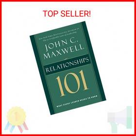Tl23577q By John C Maxwell Author Relationships 101 Series Hardcover January 13 2004