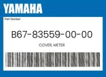 Yamaha Genuine Cover, Meter B67-83559-00-00. Fixed Price $16.38.