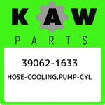 39062-1633 Kawasaki Hose-cooling,pump-cyl 390621633, New Genuine Oem Part. Fixed Price $47.23.