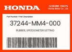 Honda Genuine Rubber, Speedometer Setting 37244-MM4-000. Fixed Price $6.94.