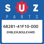 68281-41F10-000 Suzuki Emblem,boulevard 6828141F10000, New Genuine Oem Part. Fixed Price $41.34.