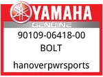 Yamaha Oem Part 90109-06418-00 Bolt. Fixed Price $10.49.